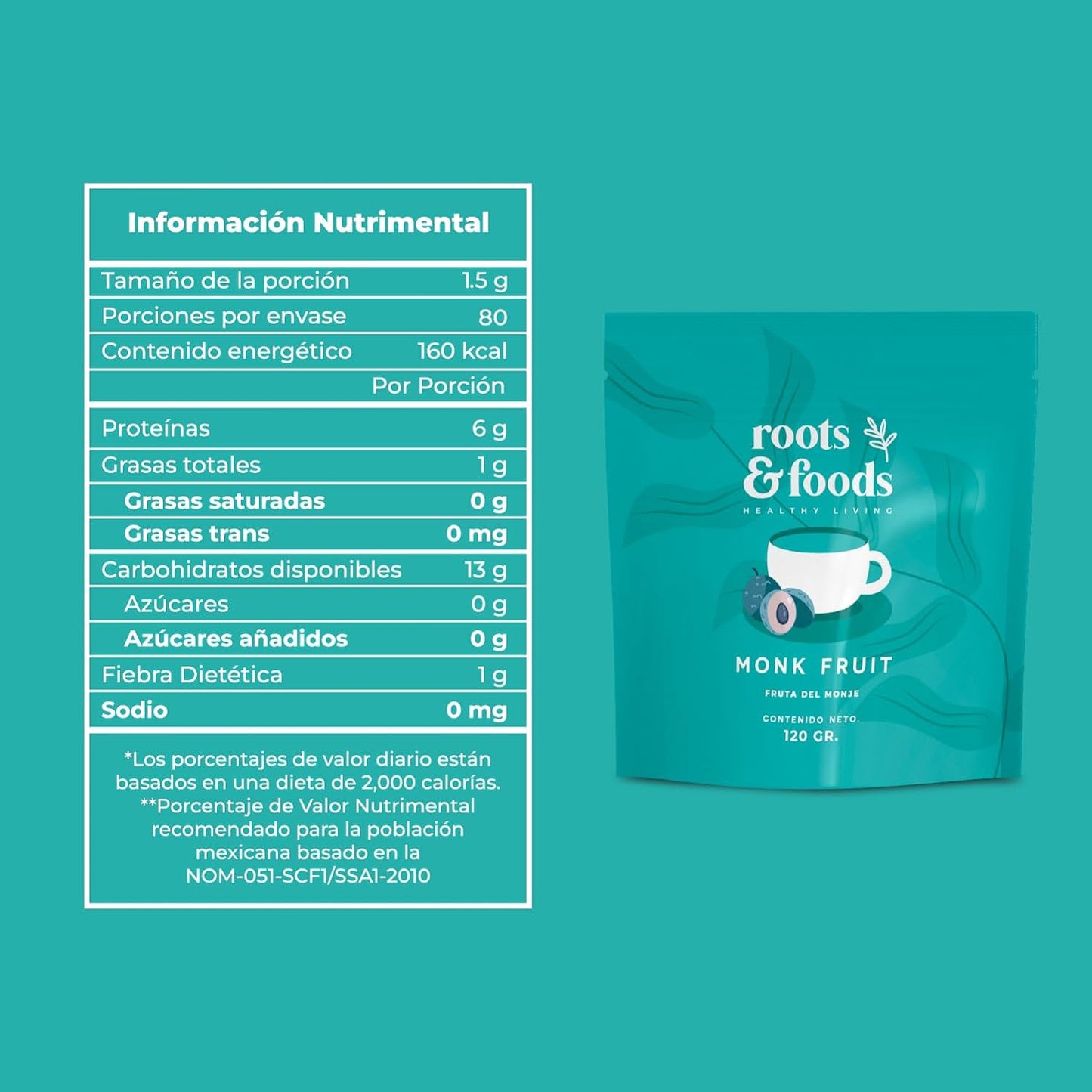 Monk Fruit o fruto del monje Roots & Foods, informacion nutrimental, sin calorías, vega y keto friendly, sin rellenos, totalmente natural, orgánico